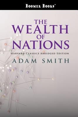 The Wealth of Nations Abridged 1434101924 Book Cover