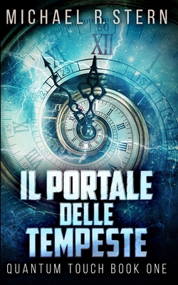 Il Portale delle Tempeste [Italian] 1715681746 Book Cover