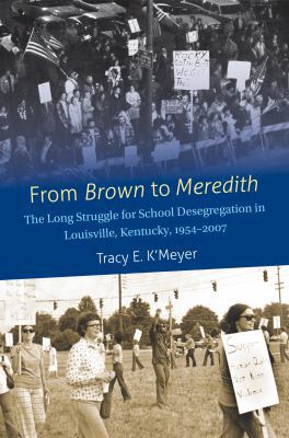 From Brown to Meredith: The Long Struggle for S... 1469627256 Book Cover
