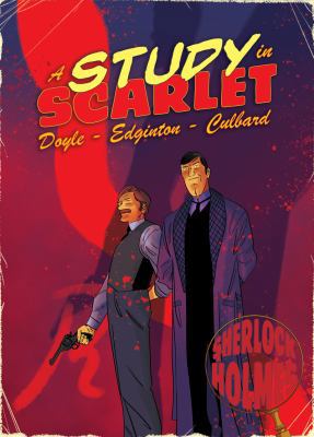 A Study in Scarlet: A Sherlock Holmes Graphic N... 1910593338 Book Cover
