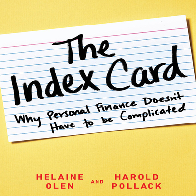 The Index Card: Why Personal Finance Doesn't Ha... 1469031884 Book Cover