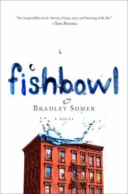 Fishbowl 1250057809 Book Cover