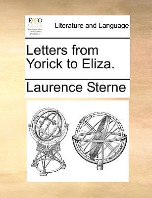 Letters from Yorick to Eliza. 1170347800 Book Cover