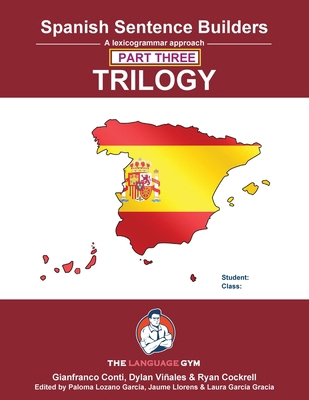 Spanish Sentence Builder TRILOGY - Part 3 [Spanish] 391138601X Book Cover