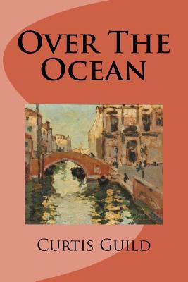 Over The Ocean 1511494050 Book Cover