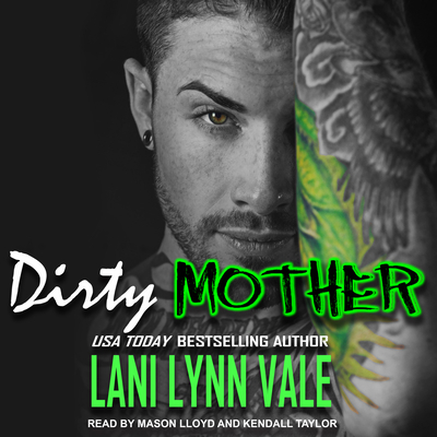 Dirty Mother 1515917363 Book Cover