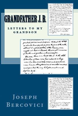 Grandfather J. B.: Letters to My Grandson 1610270320 Book Cover