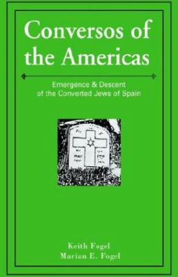 Conversos of the Americas 1401071309 Book Cover