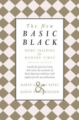 The New Basic Black: Home Training for Modern T... 0385516266 Book Cover