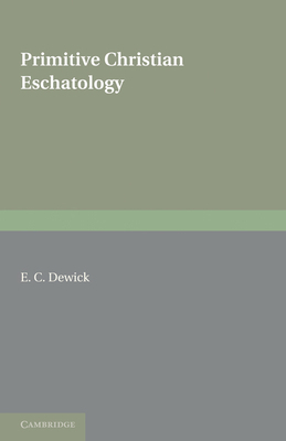 Primitive Christian Eschatology 0521233259 Book Cover