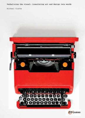 Verbalising the Visual: Translating Art and Des... 2940373019 Book Cover