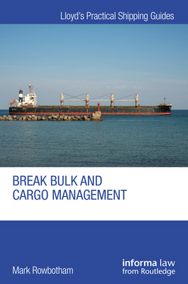 Break Bulk and Cargo Management 1032188049 Book Cover