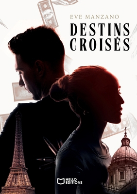 Destins croisés [French] 2386275299 Book Cover