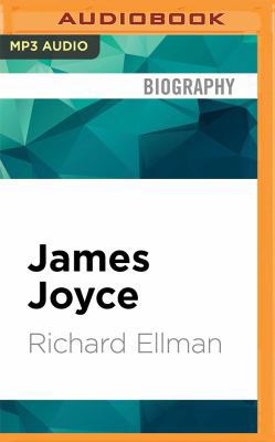 James Joyce: Revised Edition 1522666184 Book Cover