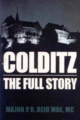 Colditz: The Full Story 0330490001 Book Cover