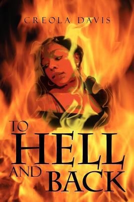 To Hell and Back 1477128662 Book Cover