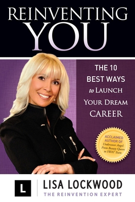 Reinventing You: The 10 Best Ways to Launch You... 1614488576 Book Cover