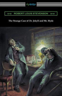 The Strange Case of Dr. Jekyll and Mr. Hyde 1420961365 Book Cover