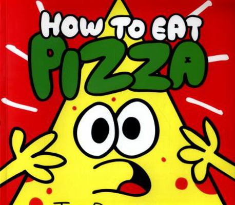 How To Eat Pizza 0192749528 Book Cover