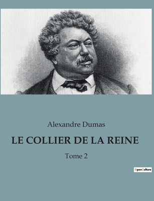 Le Collier de la Reine: Les intrigues de la cou... [French] B0BTXSMDBX Book Cover