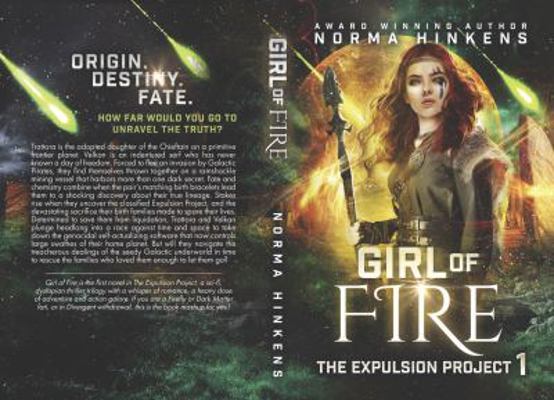 Girl of Fire: A Science Fiction Dystopian Novel 0996624872 Book Cover