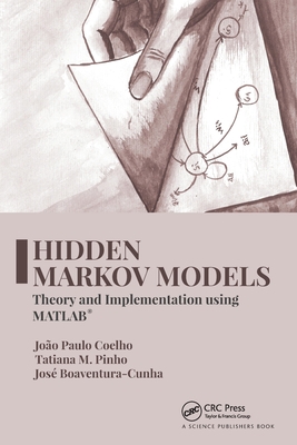 Hidden Markov Models: Theory and Implementation... 036777934X Book Cover