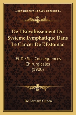 De L'Envahissement Du Systeme Lymphatique Dans ... [French] 1166717534 Book Cover