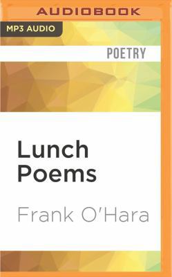 Lunch Poems 1536614742 Book Cover