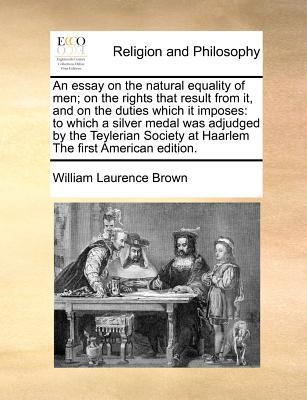 An Essay on the Natural Equality of Men; On the... 1170785093 Book Cover