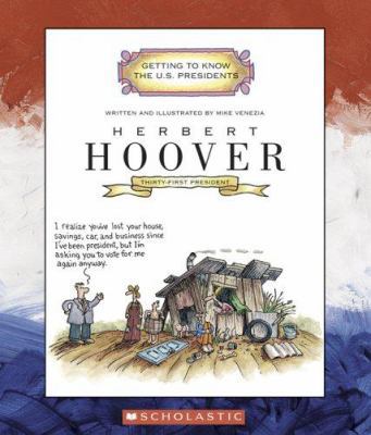 Herbert Hoover: Thirty-First President 1929-1933 0516226355 Book Cover