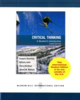 Critical Thinking: A Student's Introduction 0071101543 Book Cover