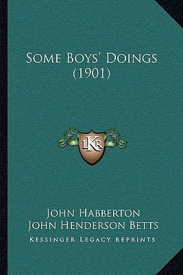 Some Boys' Doings (1901) 1165603357 Book Cover