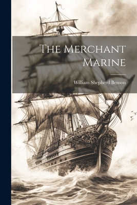 The Merchant Marine 1021421502 Book Cover
