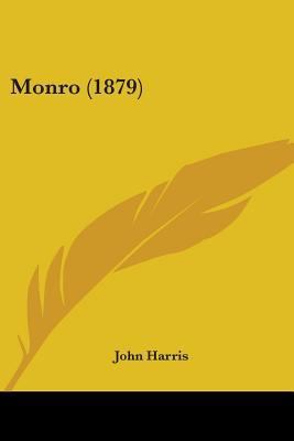 Monro (1879) 1437059864 Book Cover