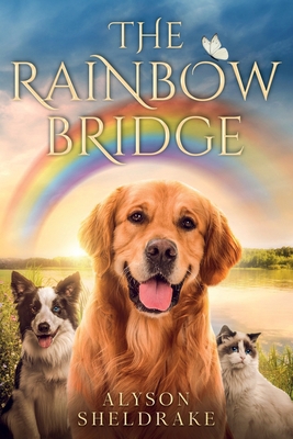 The Rainbow Bridge 9893639808 Book Cover