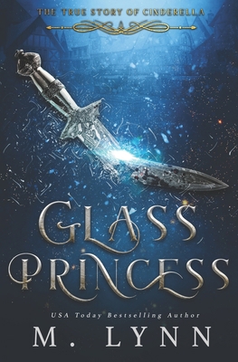 Glass Princess 1797474707 Book Cover