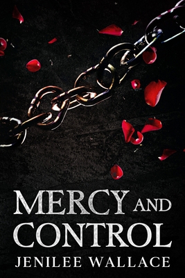 Mercy and Control B0GRTMQSH9 Book Cover