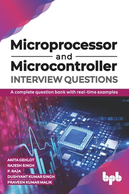 Microprocessor and Microcontroller Interview Qu... 9353169720 Book Cover