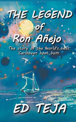 The Legend of Ron Anejo B0CDHG53ML Book Cover