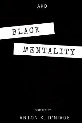 Black Mentality 1387651633 Book Cover