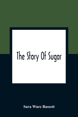 The Story Of Sugar 9354361625 Book Cover