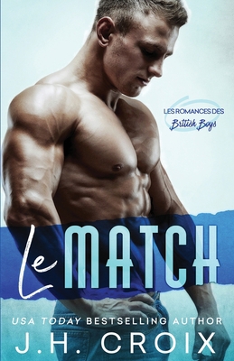 Le Match [French] 1954034679 Book Cover