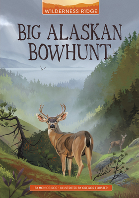 Big Alaskan Bowhunt 1663974926 Book Cover