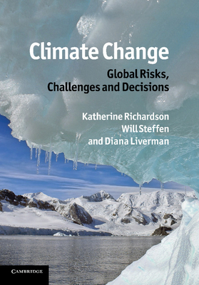 Climate Change: Global Risks, Challenges and De... 1107641233 Book Cover