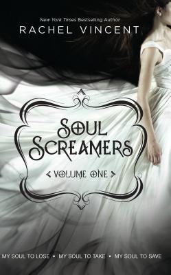 Soul Screamers Volume One: My Soul to Lose My S... 0373210604 Book Cover