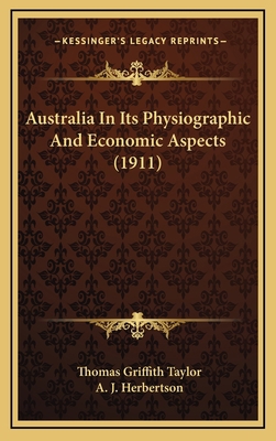 Australia In Its Physiographic And Economic Asp... 1167850106 Book Cover