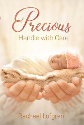 Precious: Handle With Care 1950791157 Book Cover