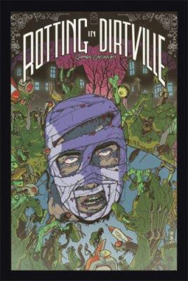 Rotting in Dirtville 0976303825 Book Cover