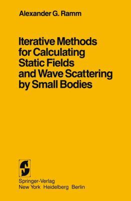 Iterative Methods for Calculating Static Fields... 0387906827 Book Cover