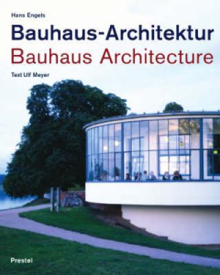 Bauhaus-Architecture/Bauhaus-Architektur: 1919-... [German] 3791325353 Book Cover